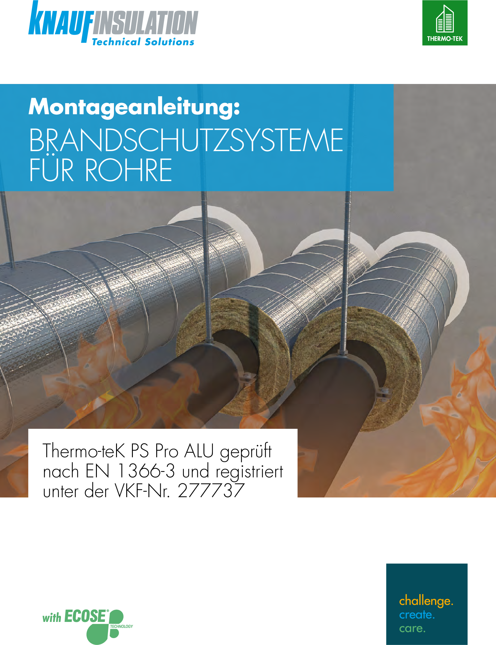 Knauf Insulation Montageanleitungen_Brandschutzsysteme für Rohre Thermo-teK PS Pro ALU_CH_DE
