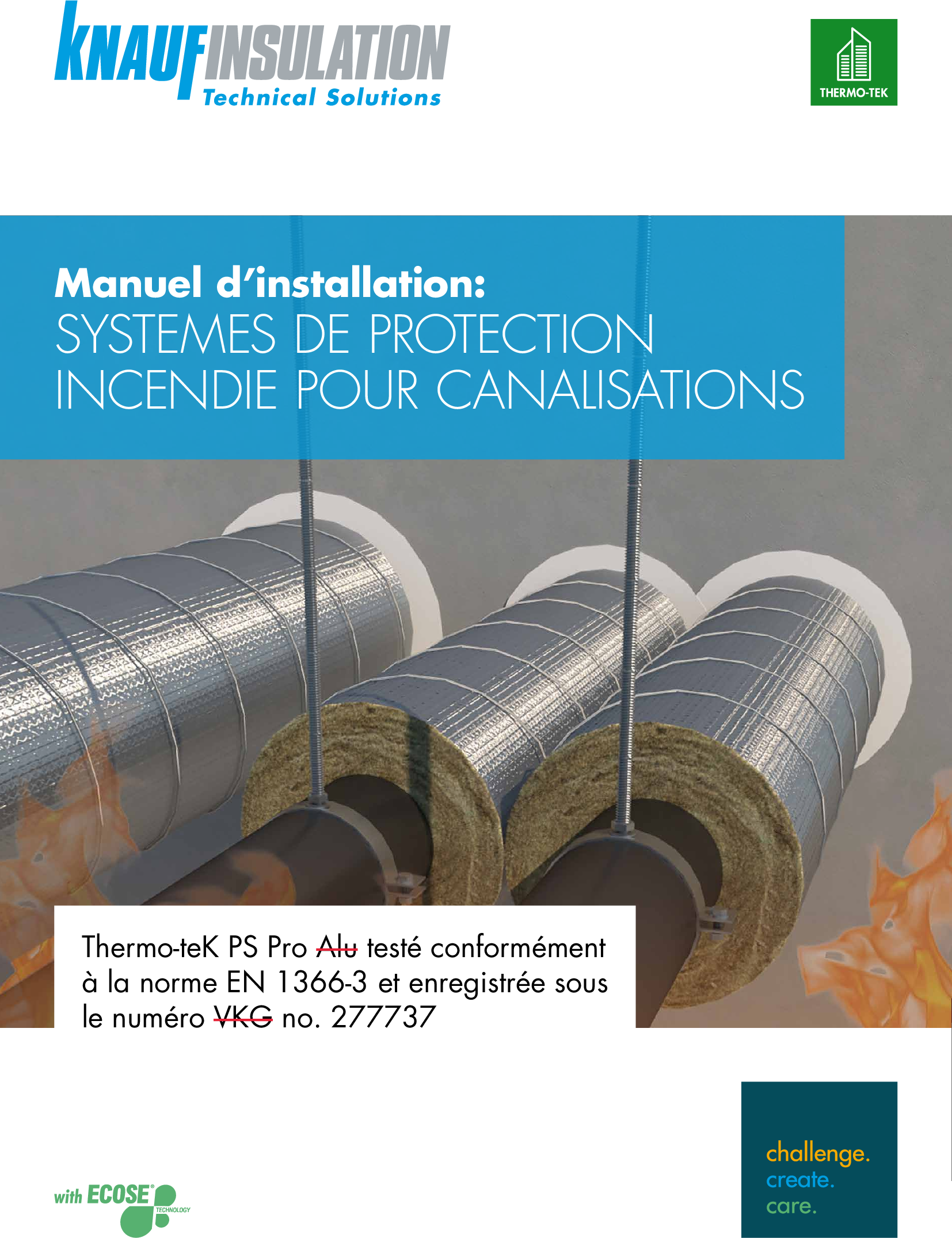 Knauf Insulation Systèmes de protection incendie pour canalisations Thermo-teK PS Pro ALU_CH_FR 2022