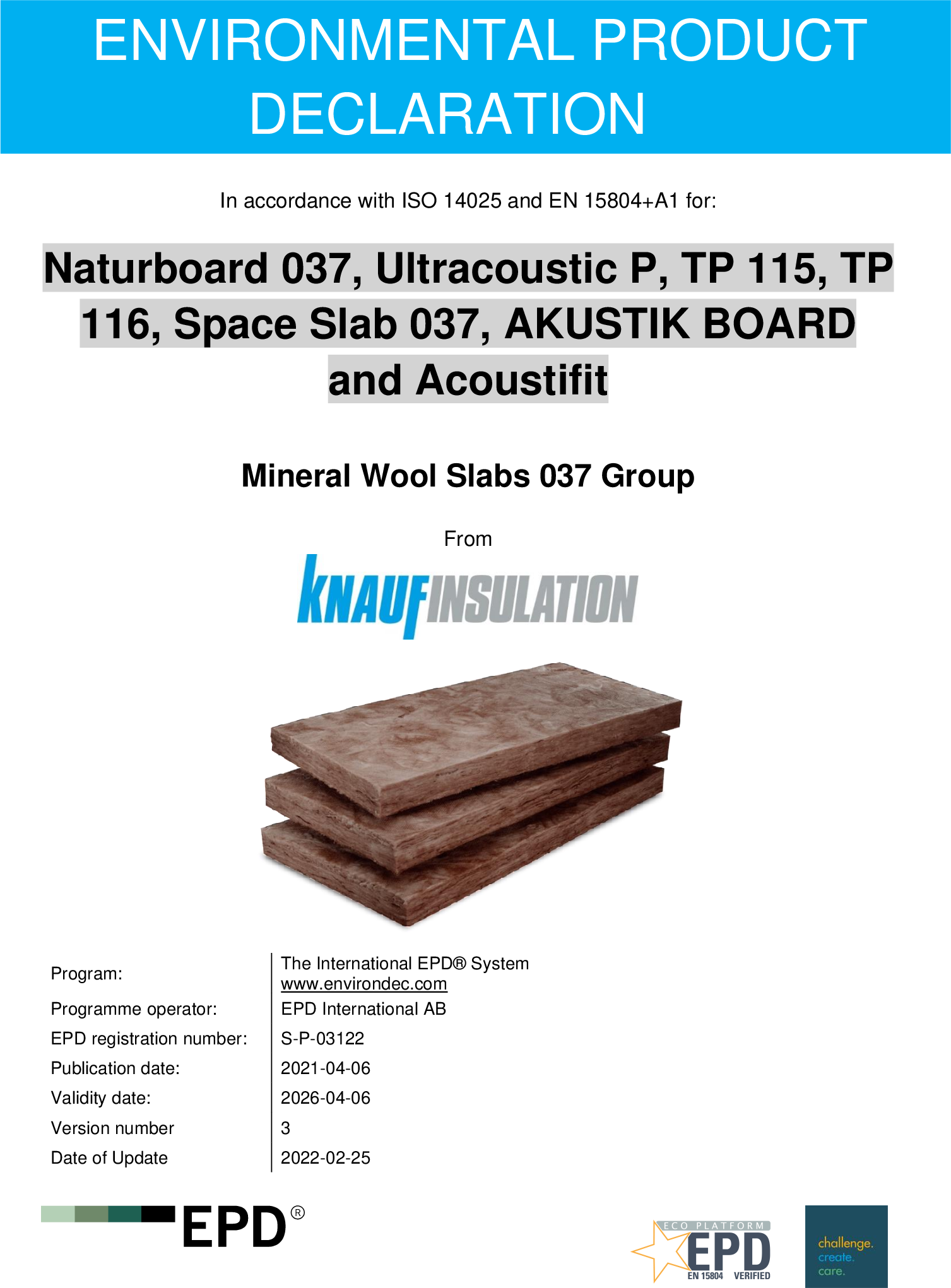 Naturboard 037, Ultracoustic P, TP 115, TP 116, Space Slab 037, AKUSTIK BOARD and Acoustifit