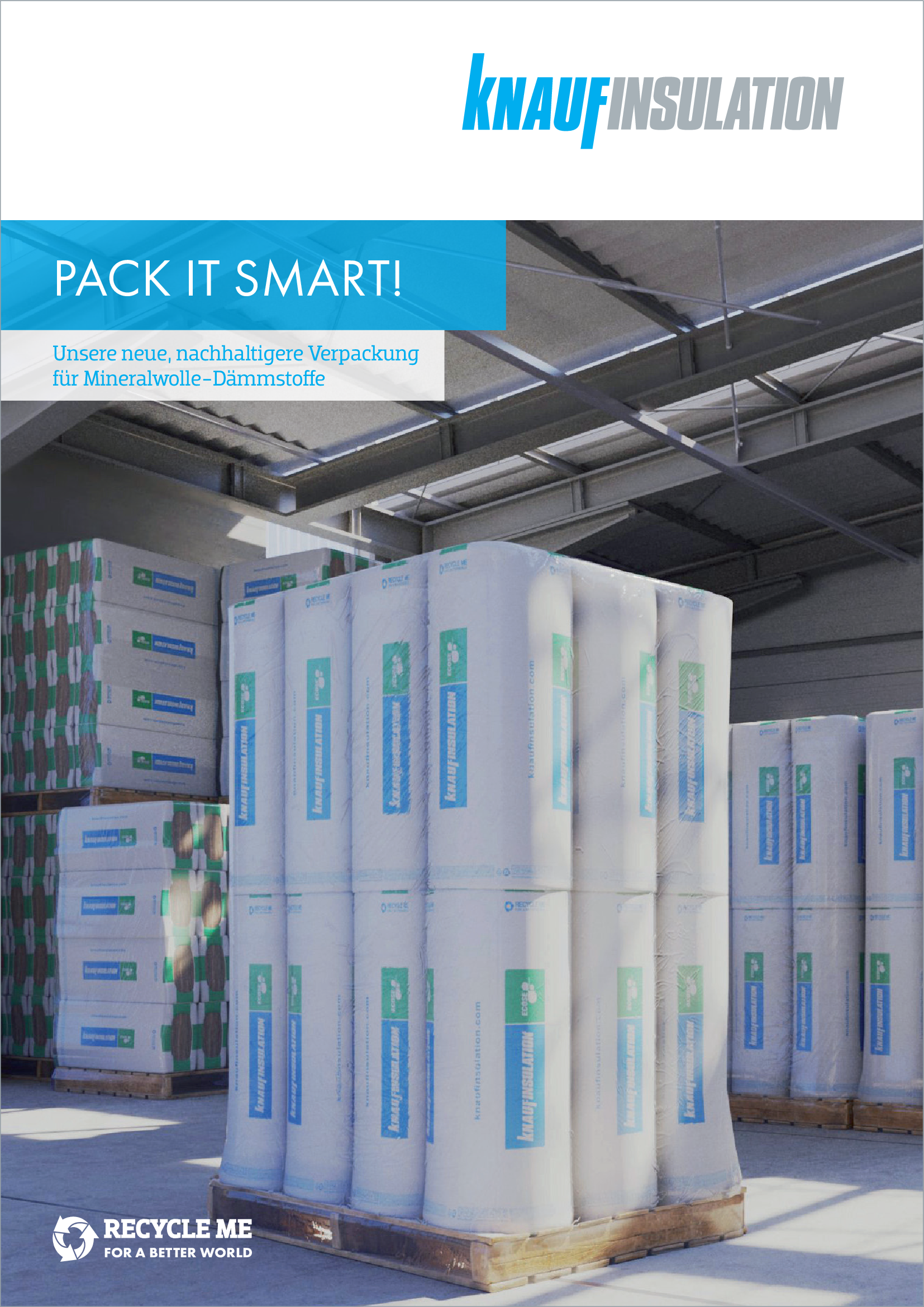 Pack it smart, unsere neue, nachhaltigere Verpackung für Mineralwolle-Dämmstoffe