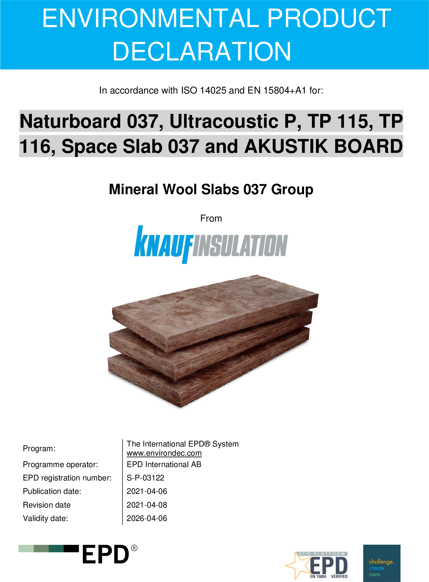 Naturboard 037, Ultracoustic P, TP 115, TP 116,Space Slab 037